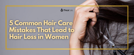 Hair Care Mistakes That Lead to Hair Loss